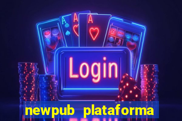 newpub plataforma de jogos